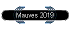 Mauves 2019